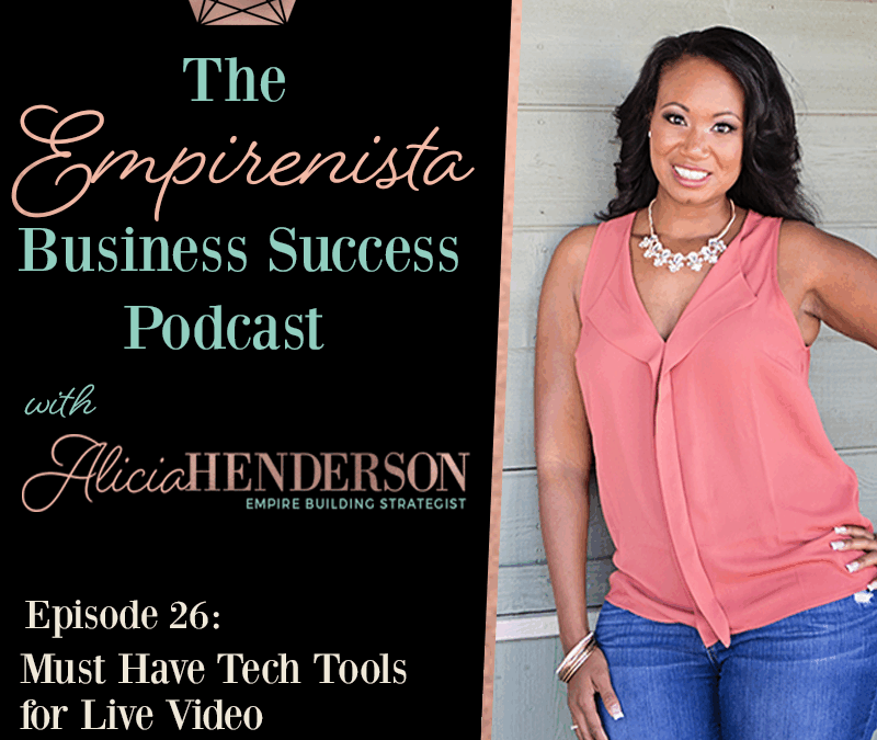MUST HAVE TECH TOOLS FOR Live videos episode 26